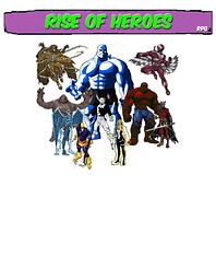Rise of Heroes
